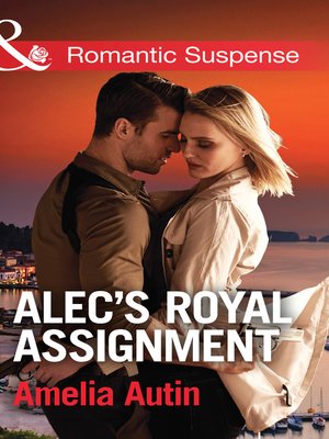 cover image of Alec's Royal Assignment